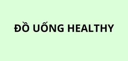 Đồ uống Healthy